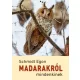 Schmidt Egon - Madarakról mindenkinek (e-könyv)