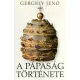 Gergely Jenő - A pápaság története (e-könyv)