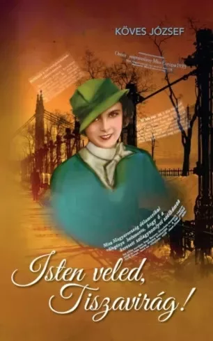 Köves József - Isten veled, Tiszavirág! (e-könyv)