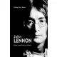 Lesley-Ann Jones - John Lennon élete, szerelmei és halála (e-könyv)