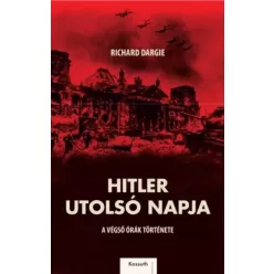 Dargie Richard - Hitler utolsó napja (e-könyv)