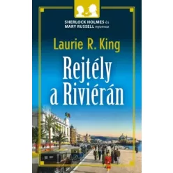 Laurie R. King - Rejtély a Riviérán (e-könyv)