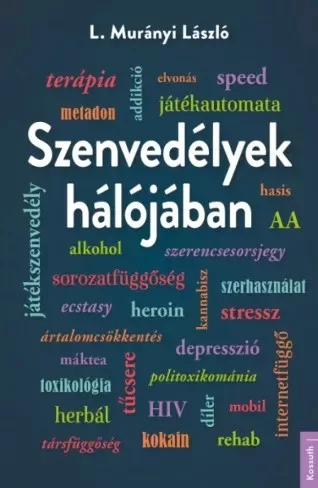 L. Murányi László - Szenvedélyek hálójában (e-könyv)