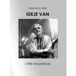 Kelecsényi László - Ideje van (e-könyv)