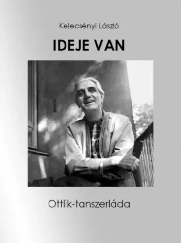 Kelecsényi László - Ideje van (e-könyv)