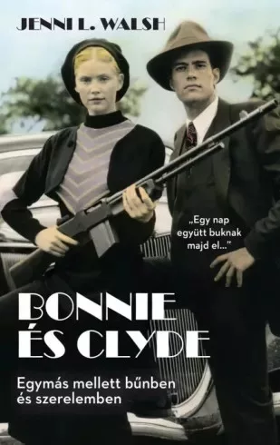 Jenni L. Wash - Bonnie és Clyde (e-könyv)