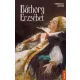 Rebecca Johns - Báthory Erzsébet (e-könyv)