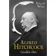 Edward White - Alfred Hitchcock tizenkét élete (e-könyv)