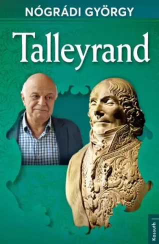 Nógrádi György - Talleyrand (e-könyv)