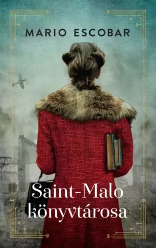 Mario Escobar - Saint-Malo könyvtárosa (e-könyv)