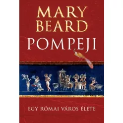 Mary Beard - Pompeji (e-könyv)