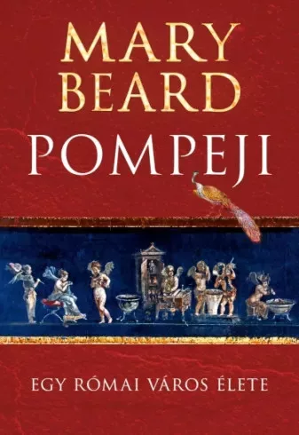 Mary Beard - Pompeji (e-könyv)
