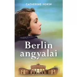 Catherine Hokin - Berlin angyalai (e-könyv)