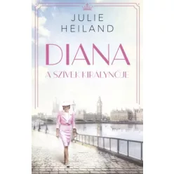 Julie Heiland - Diana, a szívek királynője (e-könyv)
