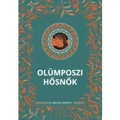Ellie Mackin Roberts - Olümposzi hősnők (e-könyv)