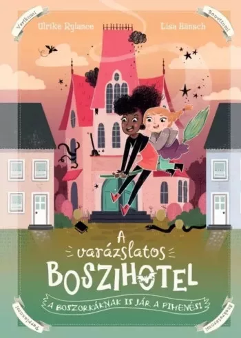 Ulrike Rylance - A varázslatos boszihotel (e-könyv)
