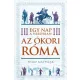 Philip Matyszak - Egy nap a városban - Az ókori Róma (e-könyv)