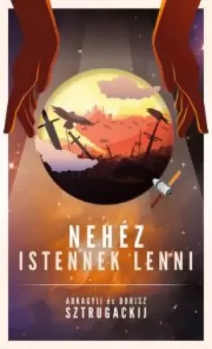 Arkagyij Sztrugackij, Borisz Sztrugackij - Nehéz Istennek lenni (e-könyv)