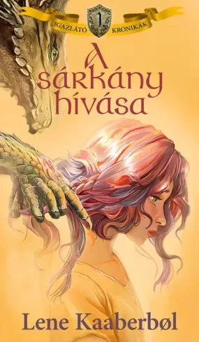 Lene Kaaberbøl - A sárkány hívása (e-könyv)