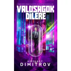 Nikolasz Dimitrov - Valóságok dílere (e-könyv)