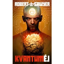 Robert J. Sawyer - Kvantuméj (e-könyv)