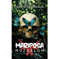 Gert Nygårdshaug - Mariposa mozgalom (e-könyv)