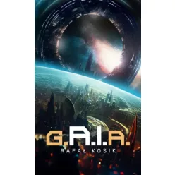 Rafał Kosik - g.A.I.a. (e-könyv)