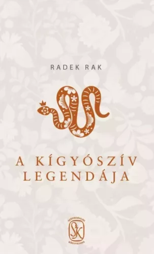 Radek Rak - A kígyószív legendája (e-könyv)