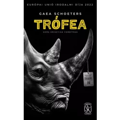 Gaea Schoeters - Trófea (e-könyv)