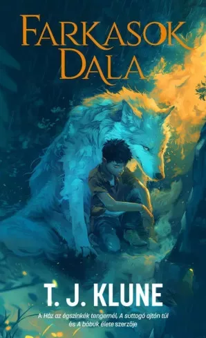 T. J. Klune - Farkasok dala (e-könyv)