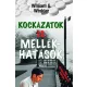 Winkler William G. - Kockázatok és mellékhatások (e-könyv)