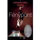 Dunai-Kovács Liliána - Fénypont (e-könyv)