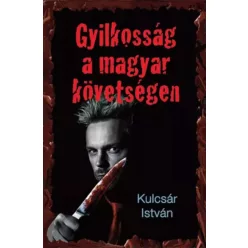   Kulcsár István - Gyilkosság a Magyar Követségen (e-könyv)
