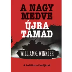 Winkler William G. - A Nagy Medve újra támad (e-könyv)