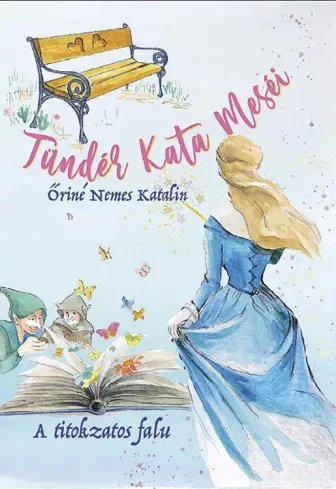 Őriné Nemes Katalin - Tündér Kata meséi (e-könyv)