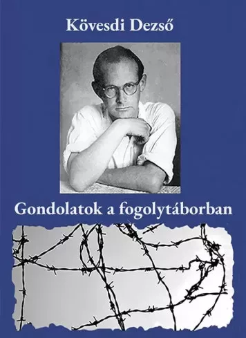 Kövesdi Dezső - Gondolatok a fogolytáborban (e-könyv)