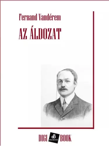 Fernand Vandérem - Az áldozat (e-könyv)
