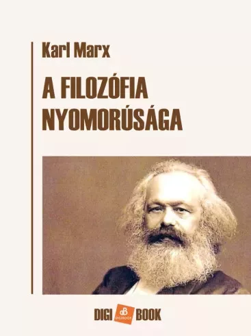 Karl Marx - A filozófia nyomorúsága (e-könyv)