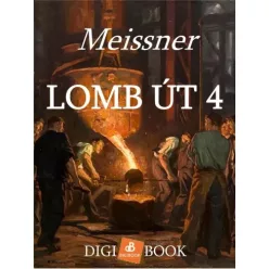 German Meissner - Lomb út 4. (e-könyv)