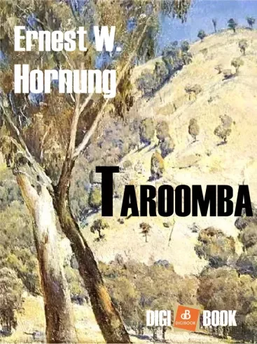 Ernest William Hornung - Taroomba (e-könyv)