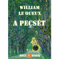 William Le Queux - A pecsét (e-könyv)