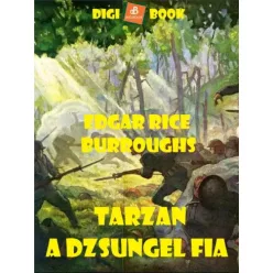 Edgar Rice Burroughs - Tarzan, a dzsungel fia (e-könyv)