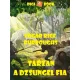 Edgar Rice Burroughs - Tarzan, a dzsungel fia (e-könyv)