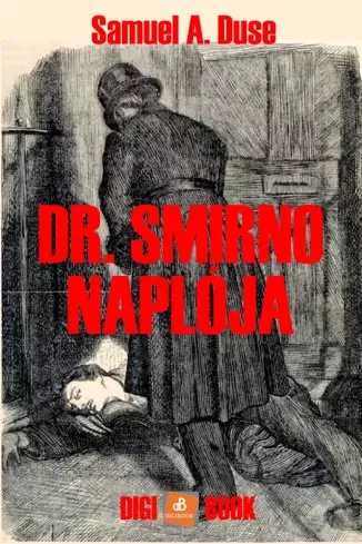 Samuel A. Duse - Dr. Smirno naplója (e-könyv)