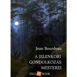Jean Bourdeau - A jelenkori gondolkozás mesterei (e-könyv)