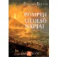 Edward Bulwer-Lytton - Pompeji utolsó napjai (e-könyv)