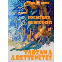 Edgar Rice Burroughs - Tarzan a rettenetes (e-könyv)