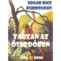 Edgar Rice Burroughs - Tarzan az őserdőben (e-könyv)