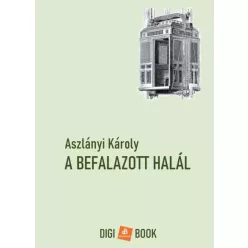 Aszlányi Károly - A befalazott halál (e-könyv)