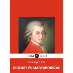 Sebestyén Ede - Mozart és Magyarország (e-könyv)